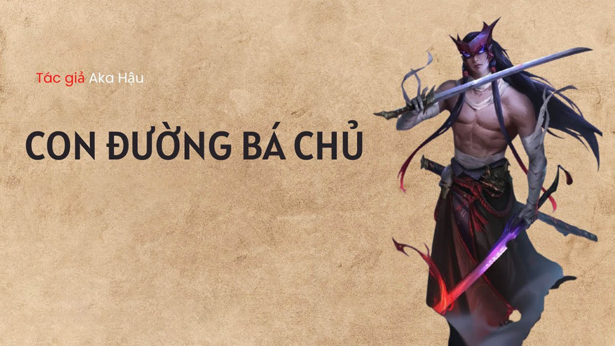 Giới thiệu về truyện Con Đường Bá Chủ